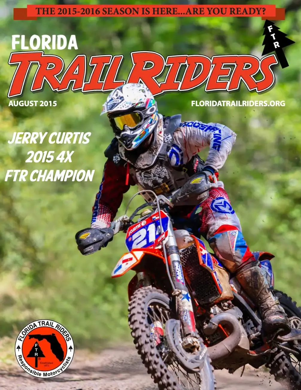 A picture of Jerry Curtis riding his motorcycle on the front of Florida Trail Riders magazine.